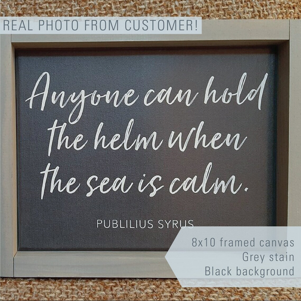 Custom Quote Print — Framed Canvas