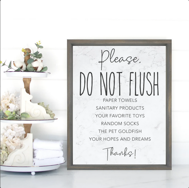 Please Do Not Flush...— Faux Marble Textured