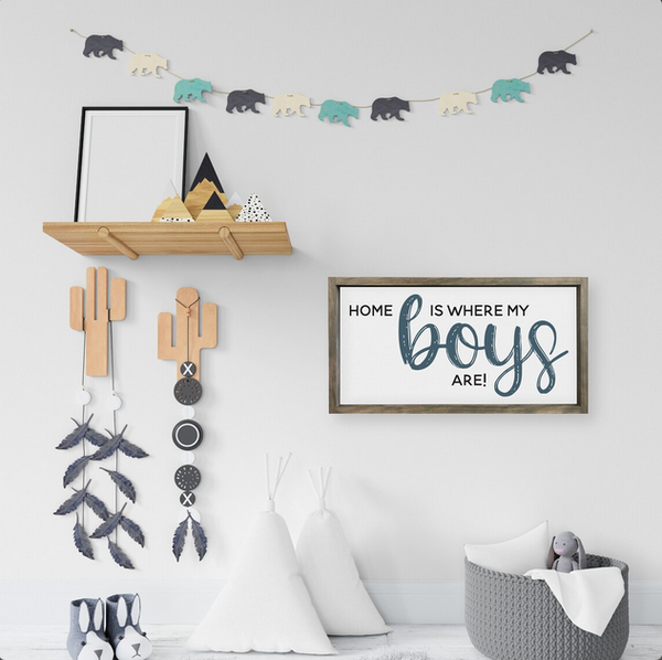 Home is Where My Boys Are! — Framed Canvas