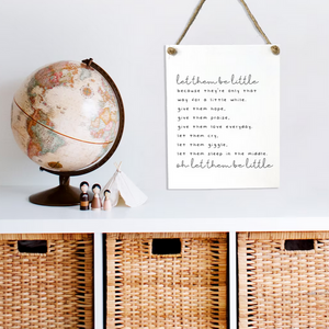 Let Them Be Little — Parenthood Poetry Decor