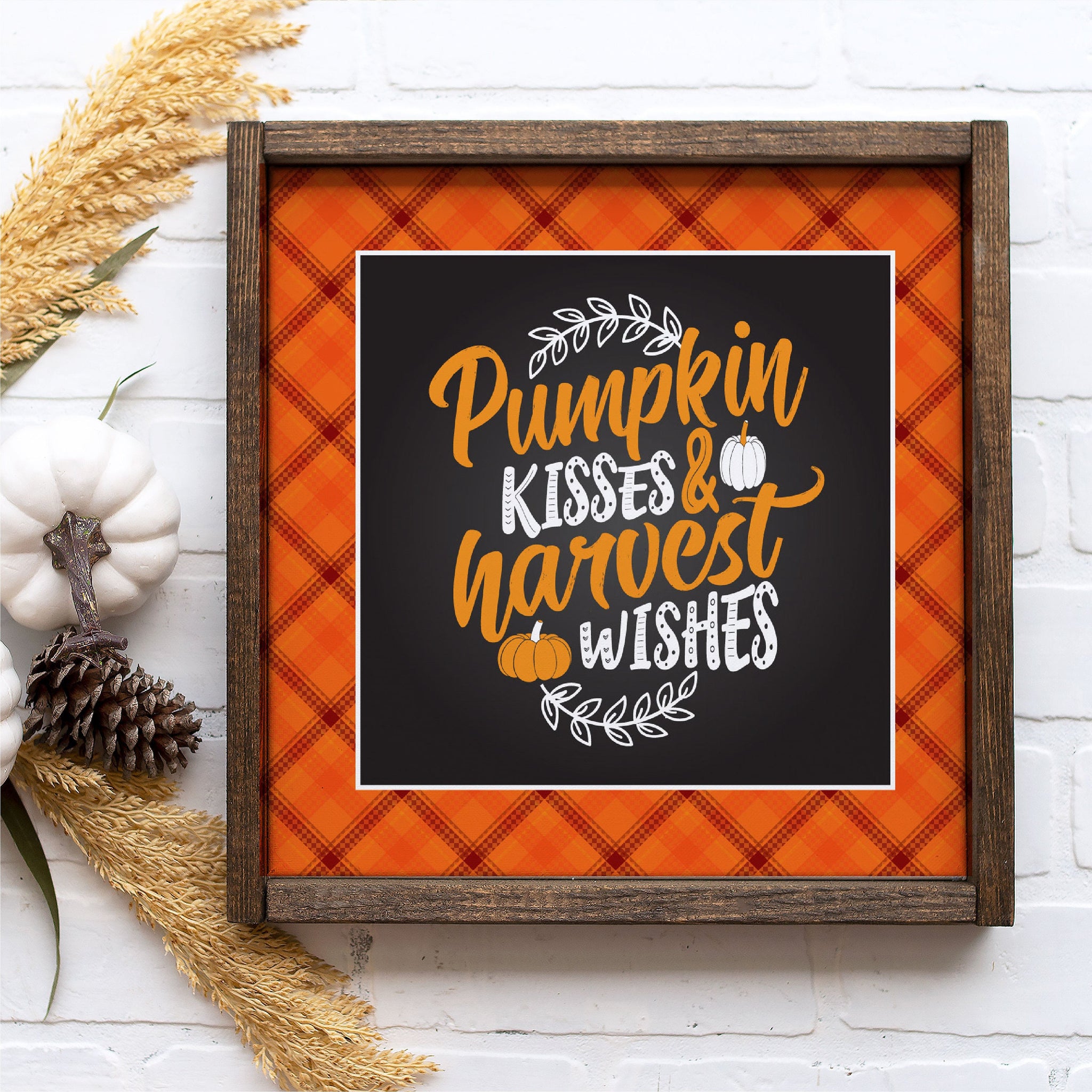 Pumpkin Kisses & Harvest Wishes Plaid Framed Canvas Print, Many Sizes, Colors and Stain Options, Custom Framed, FREE SHIPPING